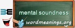 WordMeaning blackboard for mental soundness